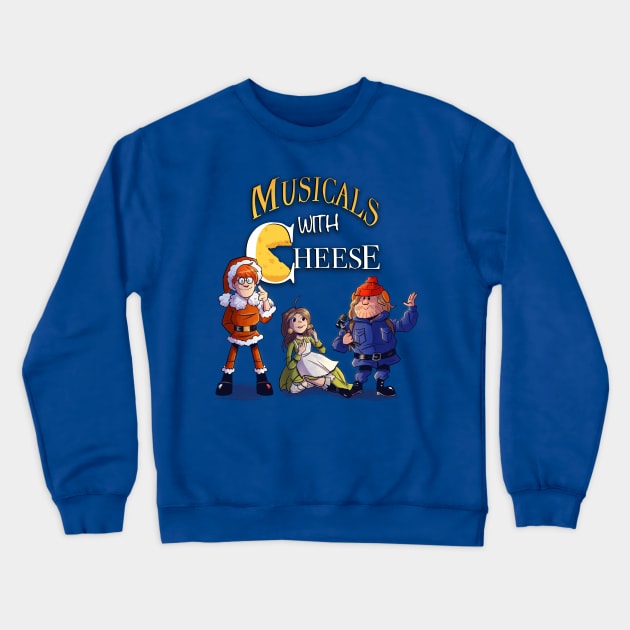 Musicals with Cheese Holiday Design Crewneck Sweatshirt by Musicals With Cheese